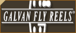 Galvan Fly Reels